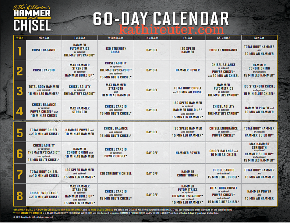 Master’s Hammer & Chisel Workout Calendar (60 Day) â Kathi Reuter